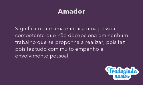 Significado do nome AMADOR. Detalhes e origem do nome AMADOR - Nomes ...