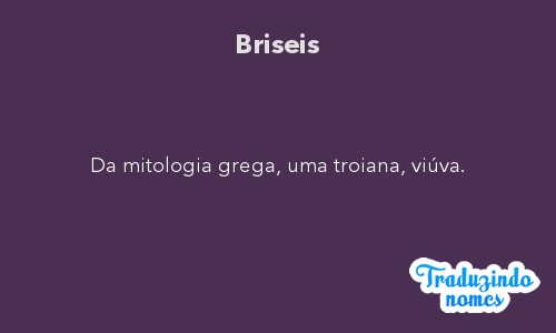 Significado do nome Briseis