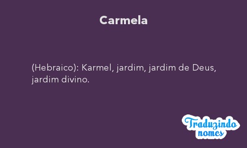 Significado do nome Carmela