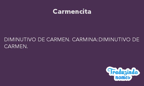 Significado do nome Carmencita