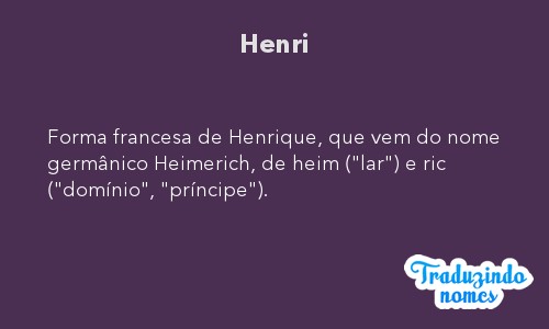 Significado do nome Henri