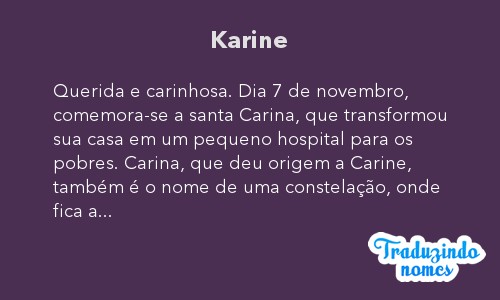 Significado do nome Karine - Dicionário de Nomes Próprios