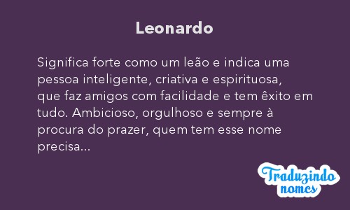 Significado do nome Leonardo - Dicionário de Nomes Próprios