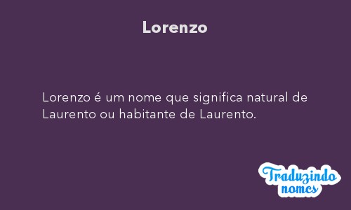 Significado do nome Lorenzo