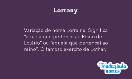 Significado do nome Lorrany