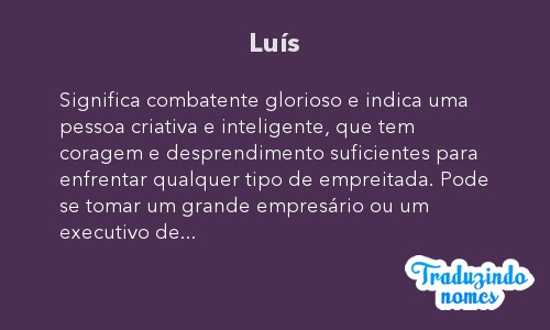 Significado do nome Luís - Dicionário de Nomes Próprios