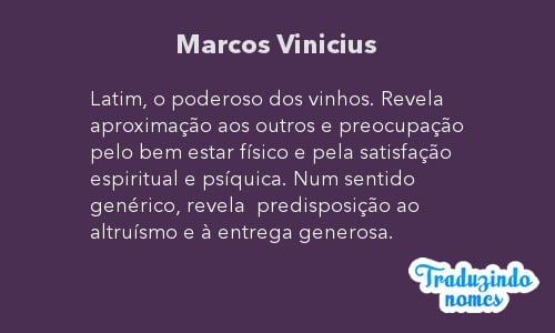 Qual é o significado do nome Marcos Vinicius?