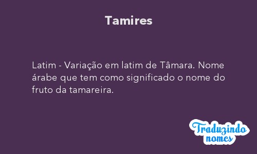 Significado do nome Thamilles